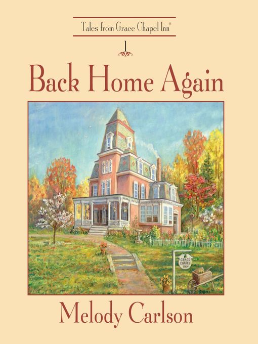 Title details for Back Home Again by Melody Carlson - Wait list